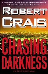 Chasing Darkness (Elvis Cole Novels)