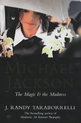 Michael Jackson: The Magic and the Madness