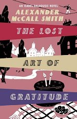 The Lost Art of Gratitude: An Isabel Dalhousie Novel (Isabel Dalhousie 6)