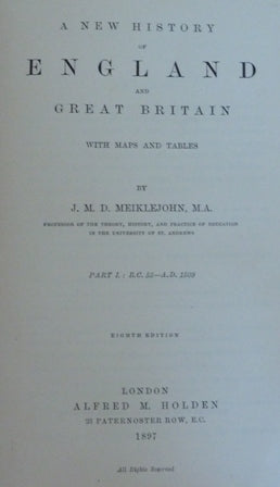 A New History of England and Great Britain with Maps and Tables