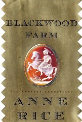 Blackwood Farm (Vampire Chronicles)