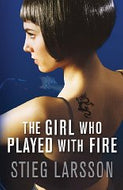 The Girl Who Played with Fire (Millennium Trilogy)