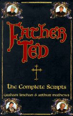 Father Ted: The Complete Scripts
