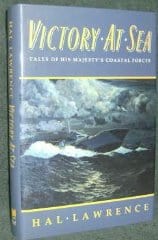Victory at Sea: Tales of His Majesty's Coastal Forces