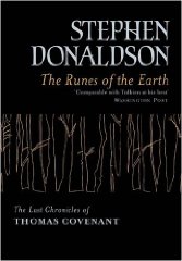 The Runes Of The Earth: The Last Chronicles of Thomas Covenant (Gollancz S.F.)