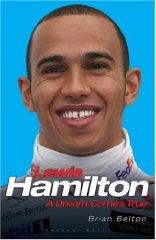 Lewis Hamilton: A Dream Comes True