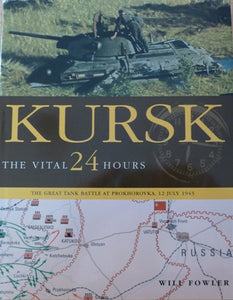 Kursk: The Vital 24 Hours