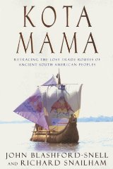 Kota Mama: Retracing the Lost Trade Routes of Ancient South American Peoples