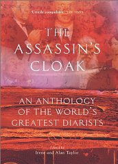 The Assassin's Cloak: An Anthology of the World's Greatest Diarists