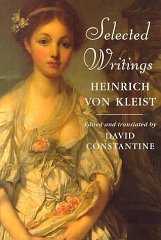 Heinrich von Kleist: Selected Writings