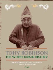 The Worst Jobs in History: Two Thousand Years of Miserable Employment
