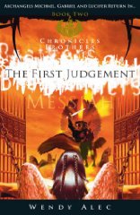 Messiah: The First Judgement (Chronicles of Brothers : Book 2)