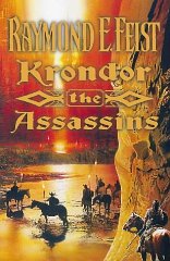 The Riftwar Legacy (2) - Krondor: The Assassins (Riftwar Saga)