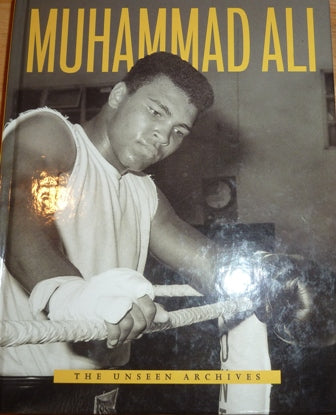 Muhammad Ali (Unseen Archives)