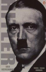 Hitler, 1889-1936: Hubris (Penguin Press history)