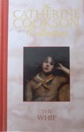 The Whip (The Catherine Cookson Collection)