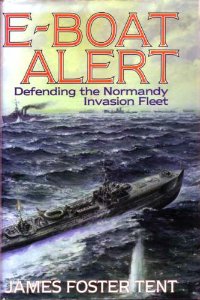 E-Boat Alert: Defending the Normandy Invasion Fleet