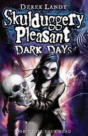 Dark Days (Skulduggery Pleasant - book 4)