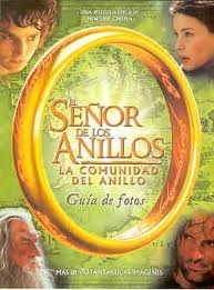 El Senor De Los Anillos / the Lord of the Rings: LA Comunidad Del Anillo (Spanish Edition)