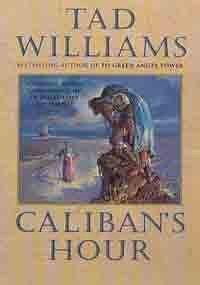 Caliban's Hour