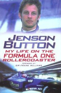 Jenson Button: My Life on the Formula One Roller Coaster