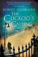 The Cuckoo's Calling (Cormoran Strike)