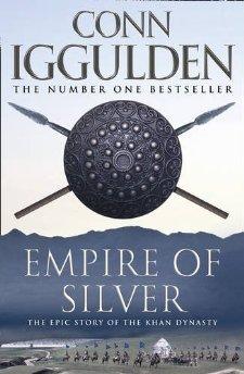 Empire of Silver (Conqueror, Book 4)