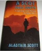 A Scot Goes South: Journey from Mexico to Ayers Rock