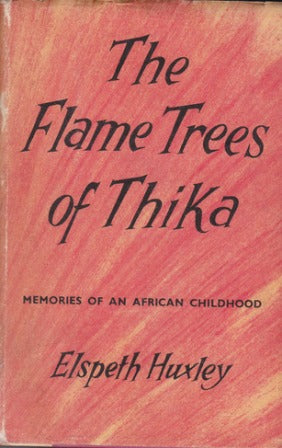 The Flame Trees of Thika