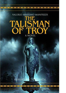 The Talisman of Troy