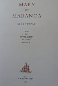 Mary of Maranoa: Tales of Australian pioneer women