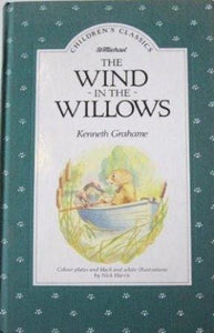 The Wind in the Willows (Children's Clasics)