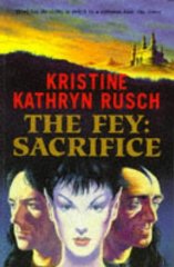 Fey, The - Sacrifice