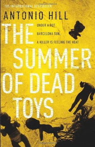 The Summer of Dead Toys (Inspector Salgado 1)