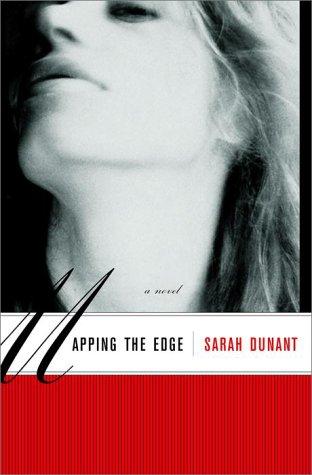 Mapping the Edge: A Novel