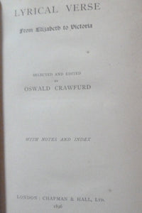 Lyrical Verse, from Elizabeth to Victoria. Selected and edited by O. Crawfurd. With notes and index