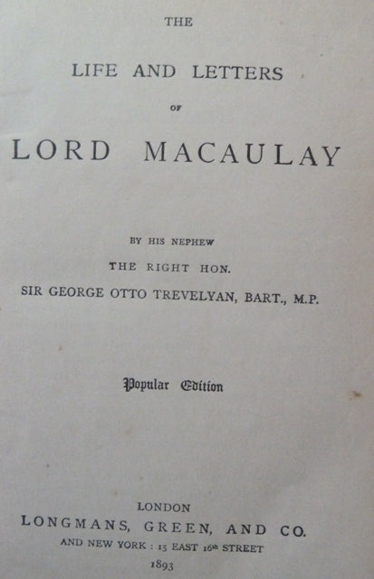 The Life and Letters of Lord Macaulay