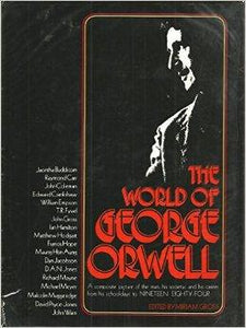 The World of George Orwell