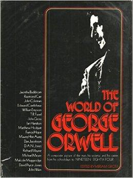 The World of George Orwell