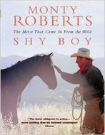 Shy Boy: The Horse That Came In From the Wild