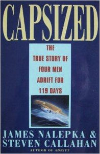 Capsized : The True Story of Four Men Lost at Sea for 119 Days