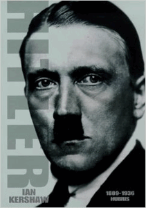 Hitler: 1889-1936: Hubris