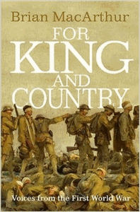 For King And Country: Voices from the First World War