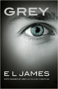 Grey: Fifty Shades of Grey as told by Christian