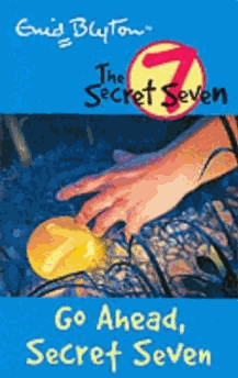 Secret Seven: 5: Go Ahead, Secret Seven