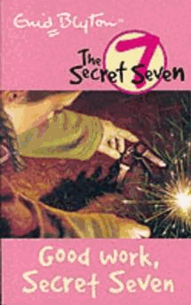 Secret Seven: 6: Good Work, Secret Seven