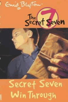 Secret Seven: 7: Secret Seven Win Through