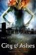 City Of Ashes  (The Mortal Instruments, Book 2)