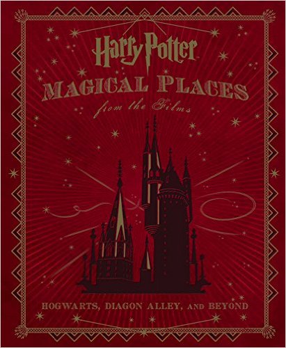 Harry Potter: Magical Places from the Films