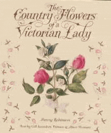 The Country Flowers of a Victorian Lady